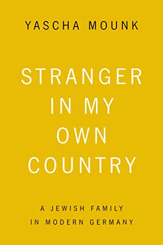 STRANGER IN MY OWN COUNTRY: A Jewish Family in Modern Germany von Farrar, Straus and Giroux